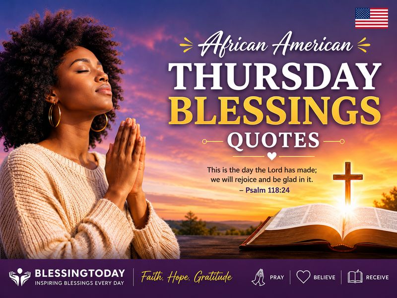 African American Thursday Blessings Quotes