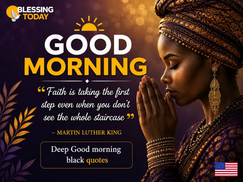 Deep Good morning black quotes