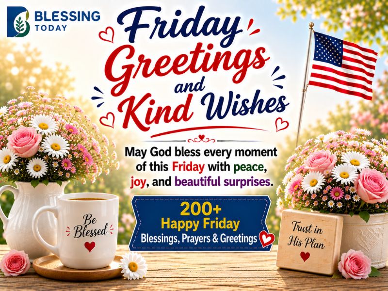 Friday Greetings and Kind Wishes