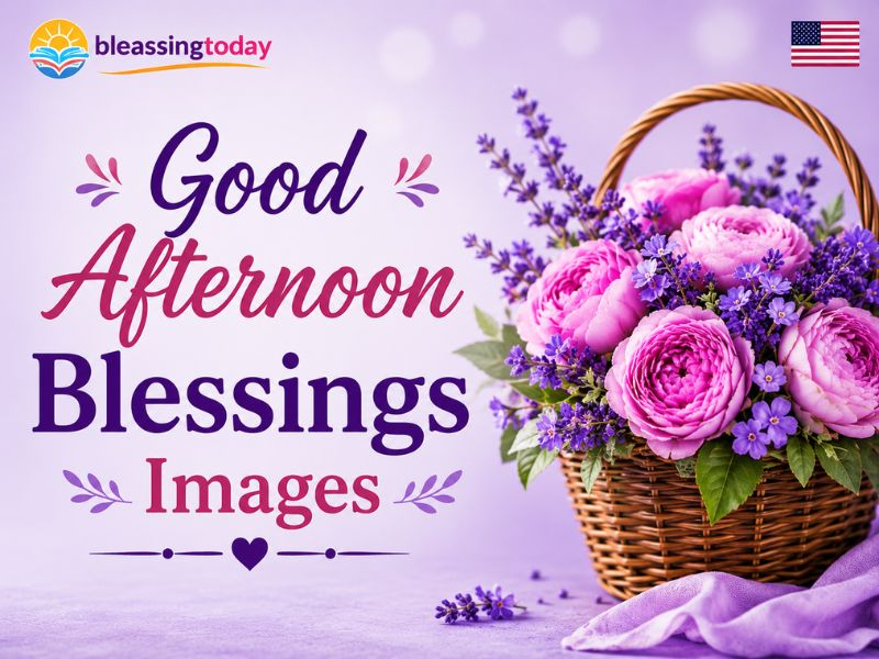 Good Afternoon Blessings Images