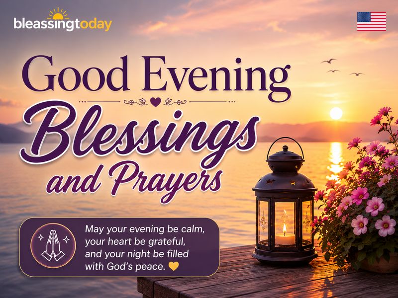Good Evening Blessings and Prayers 