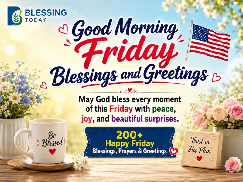 Good Morning Friday Blessings and Greetings