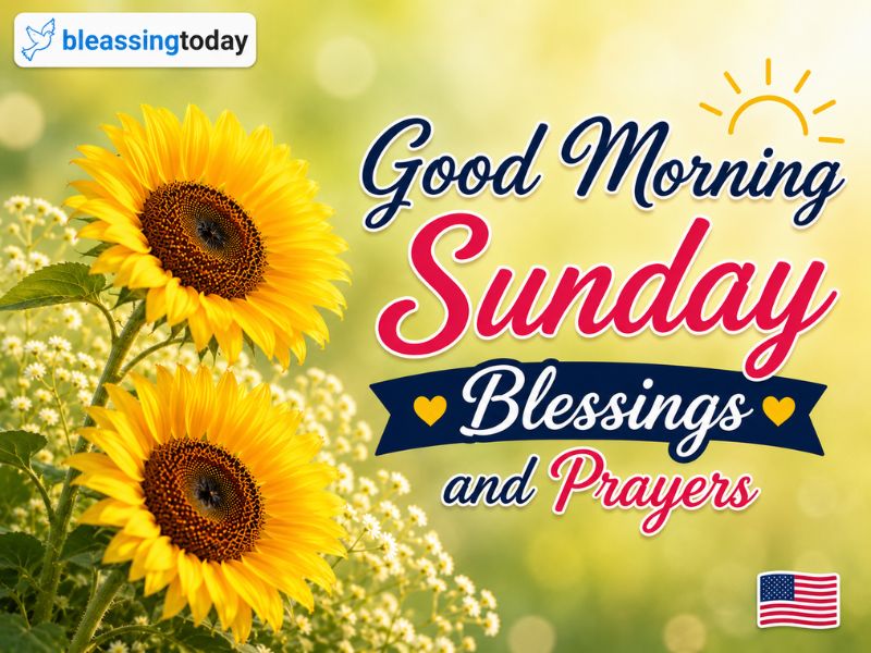 Good Morning Sunday Blessings and Prayers