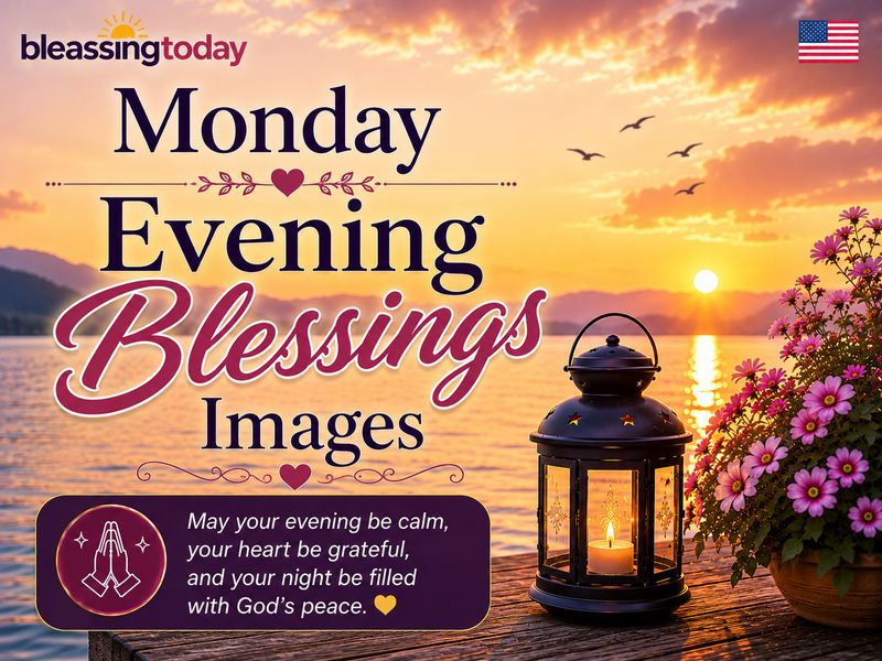 Monday Evening Blessings Images