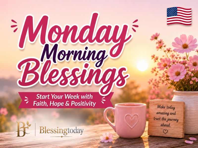_Monday Morning Blessings