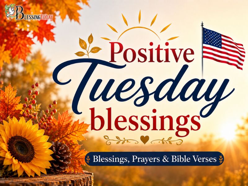 Positive Tuesday blessings 