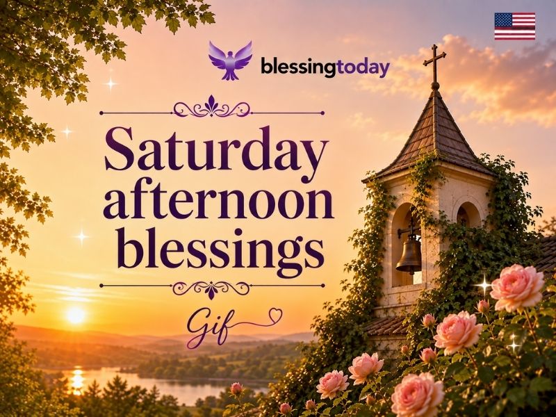 Saturday afternoon blessings Gif