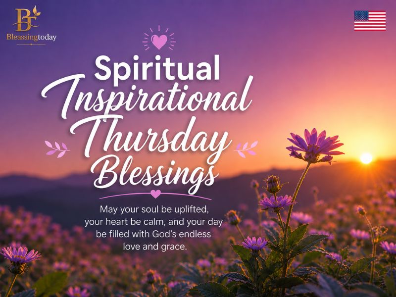 Spiritual Inspirational Thursday Blessings
