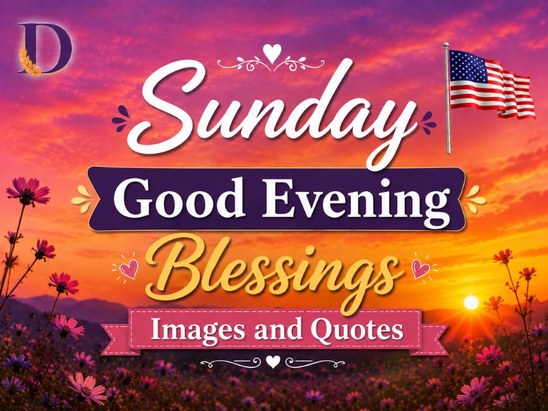 Sunday Good Evening Blessings Images and Quotes
