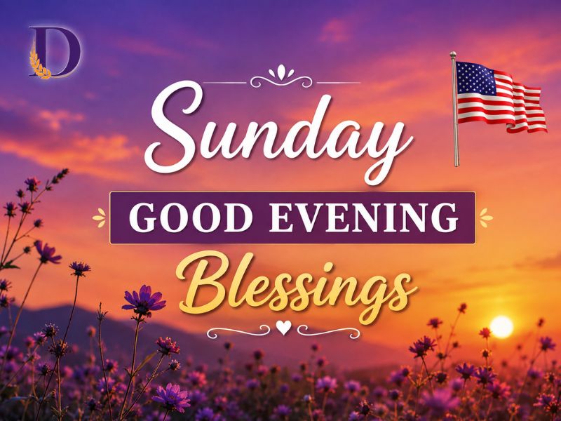 Sunday Good Evening Blessings
