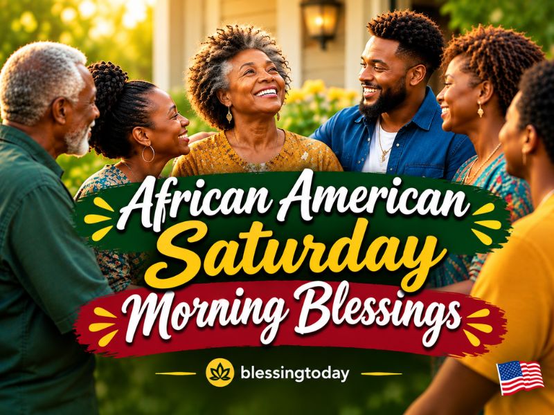 _African American Saturday Morning Blessings
