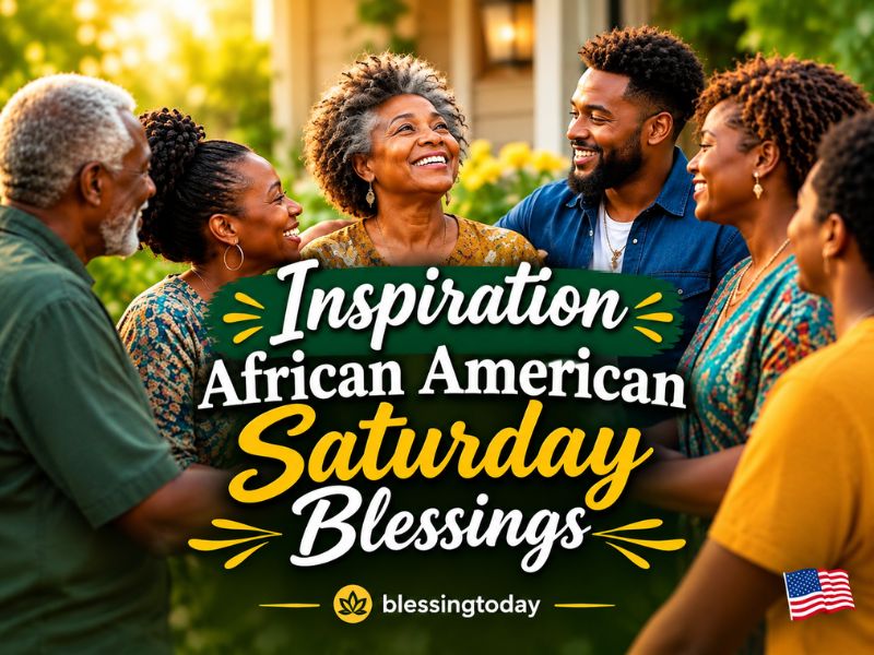_Inspiration African American Saturday Blessings