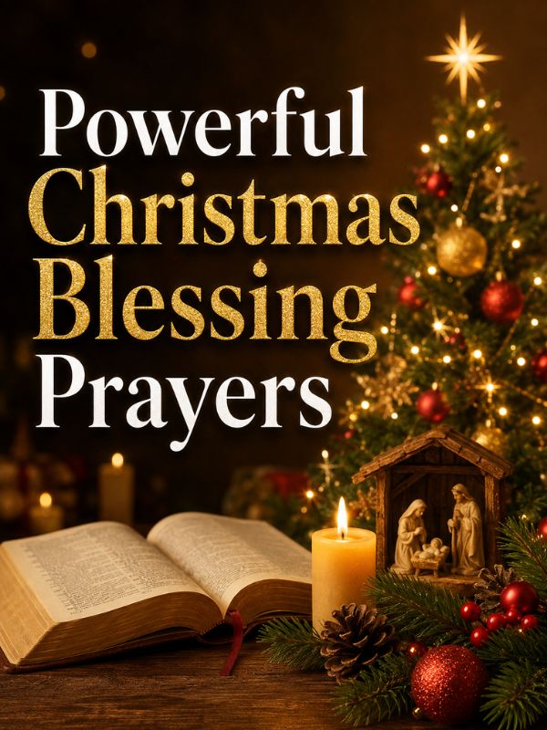 Powerful Christmas Blessing Prayers