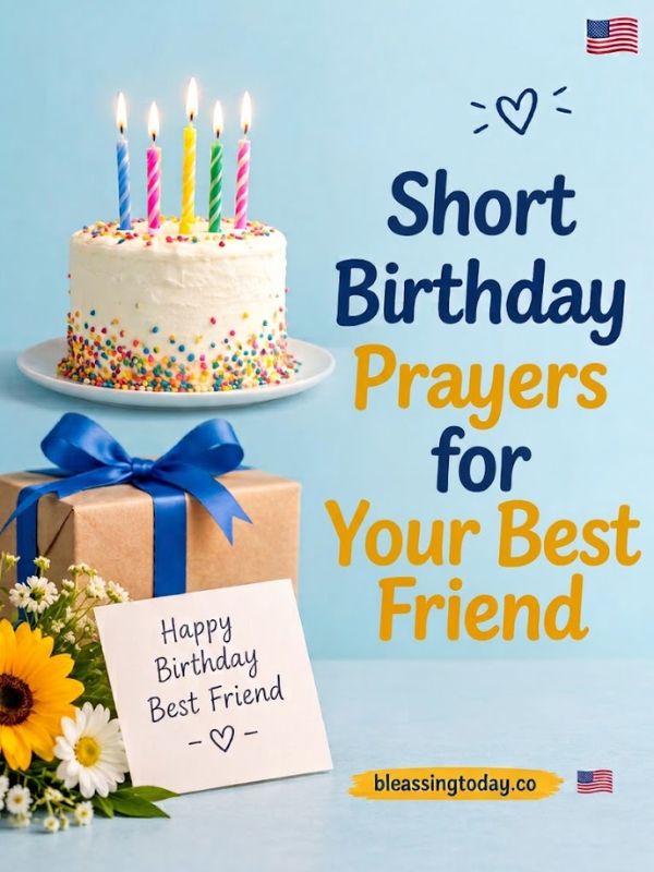 Short Birthday Prayers for Your Best Friend