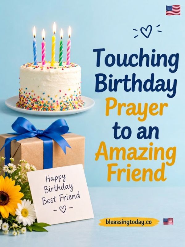 Touching Birthday Prayer to an Amazing Friend
